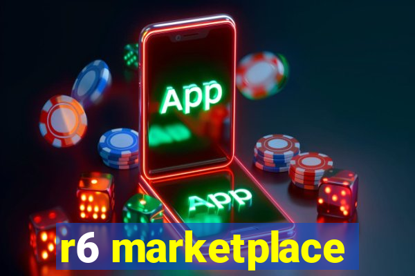 r6 marketplace